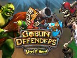 Goblin Defenders Battles of Steel